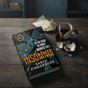 Insomnia The Gripping New Thriller from the Author of Behind Her Eyes